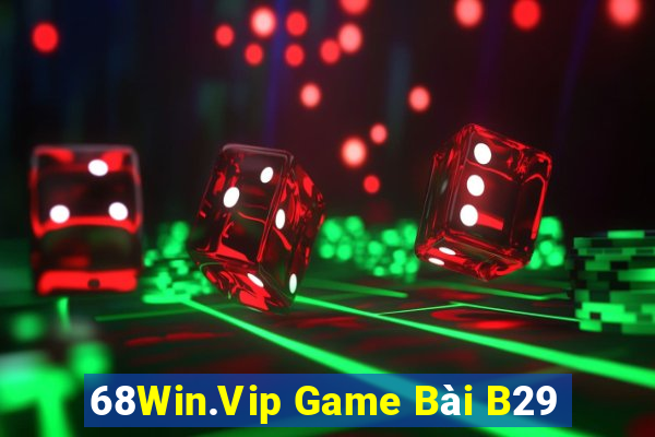 68Win.Vip Game Bài B29