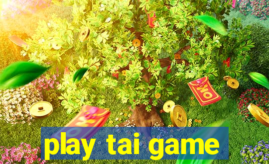 play tai game