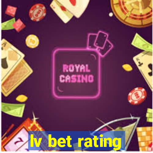 lv bet rating