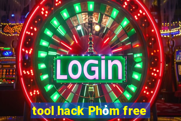 tool hack Phỏm free