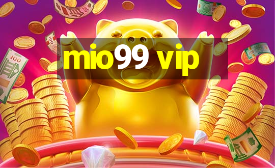 mio99 vip