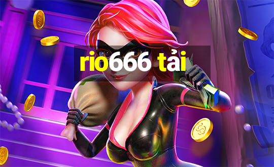 rio666 tải