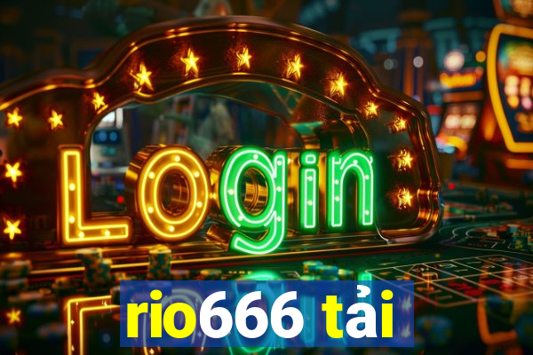 rio666 tải