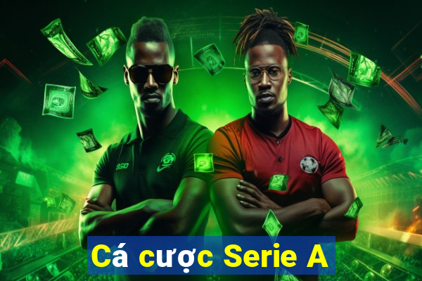 Cá cược Serie A