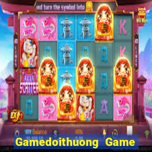 Gamedoithuong Game Bài Qh88