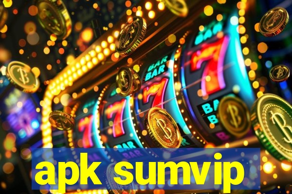 apk sumvip