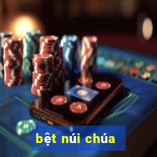 bệt núi chúa