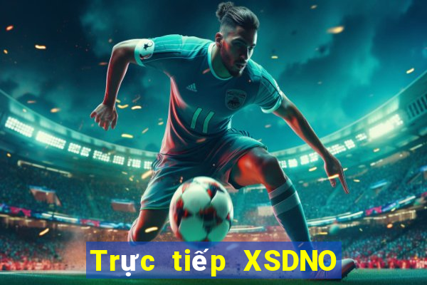 Trực tiếp XSDNO ngày 4