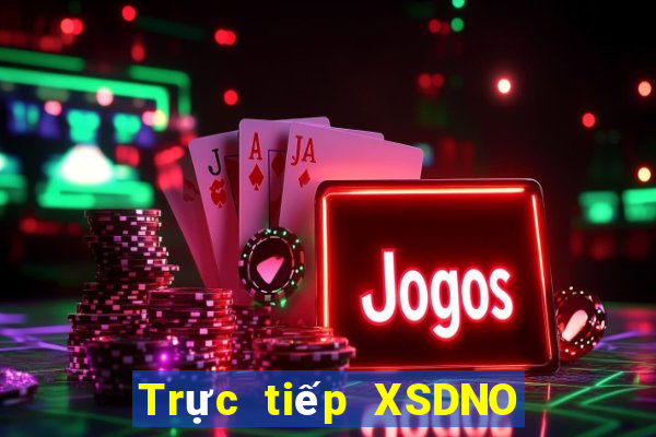 Trực tiếp XSDNO ngày 4