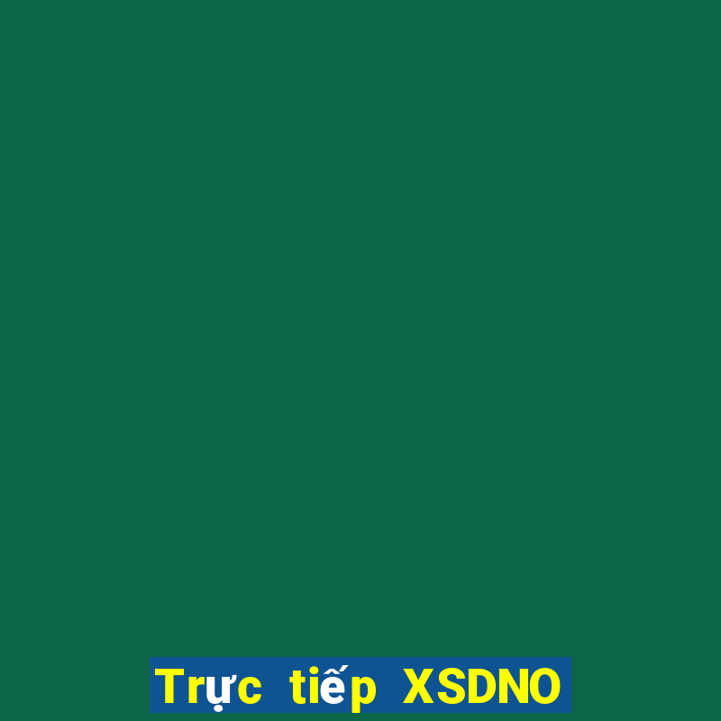 Trực tiếp XSDNO ngày 4