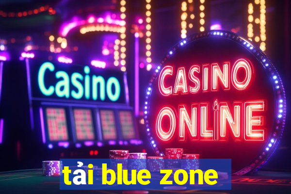 tải blue zone