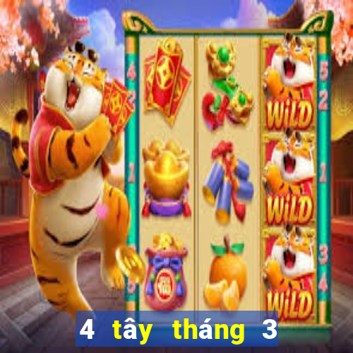 4 tây tháng 3 xổ số miền nam