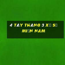 4 tây tháng 3 xổ số miền nam