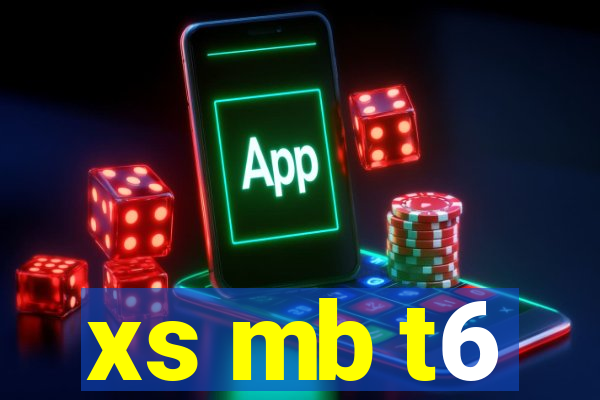 xs mb t6