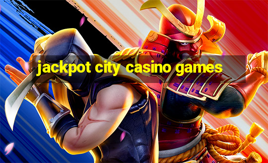 jackpot city casino games