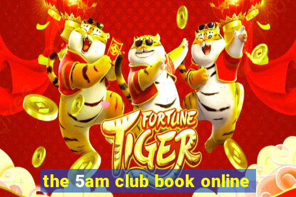 the 5am club book online