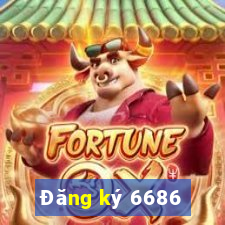 Đăng ký 6686