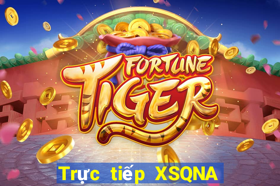 Trực tiếp XSQNA ngày 5