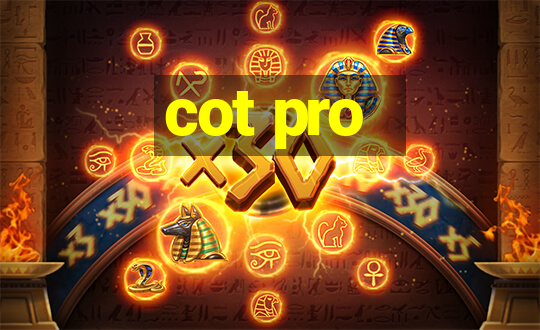 cot pro