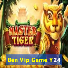 Ben Vip Game Y24