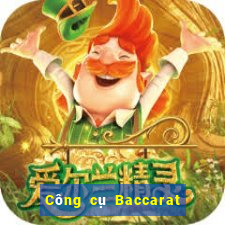 Công cụ Baccarat lừa đảo không