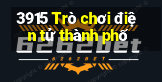 3915 Trò chơi điện tử thành phố