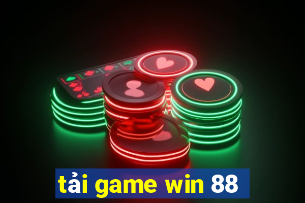 tải game win 88