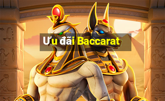 Ưu đãi Baccarat