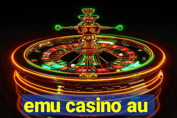 emu casino au