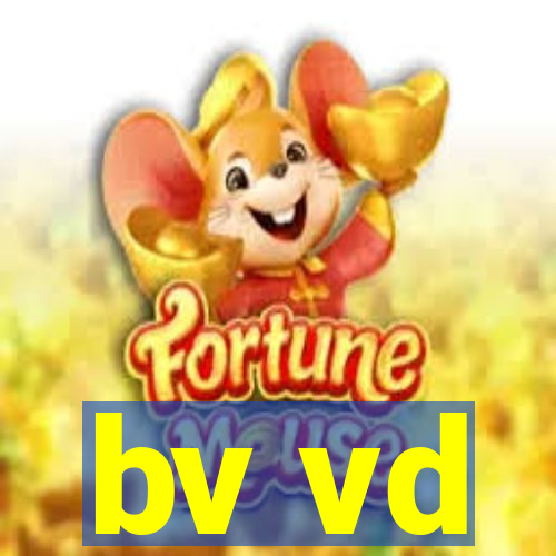 bv vd