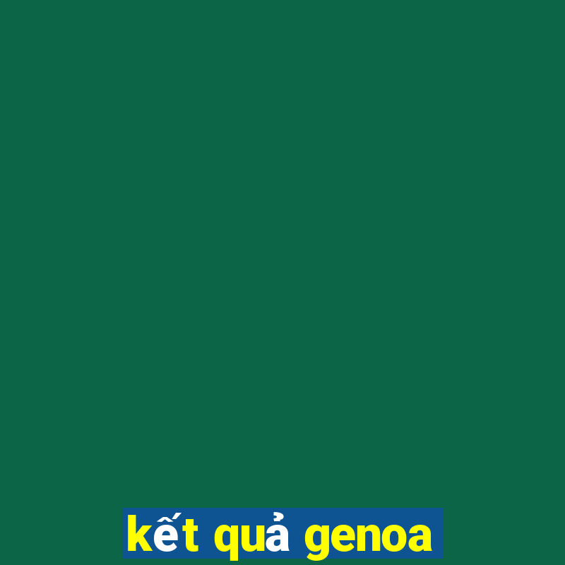 kết quả genoa