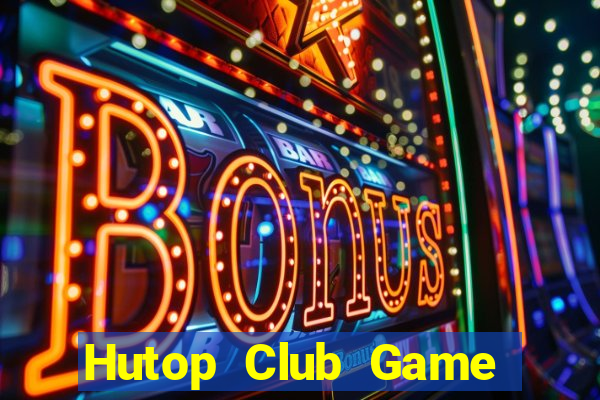 Hutop Club Game Bài 52Play