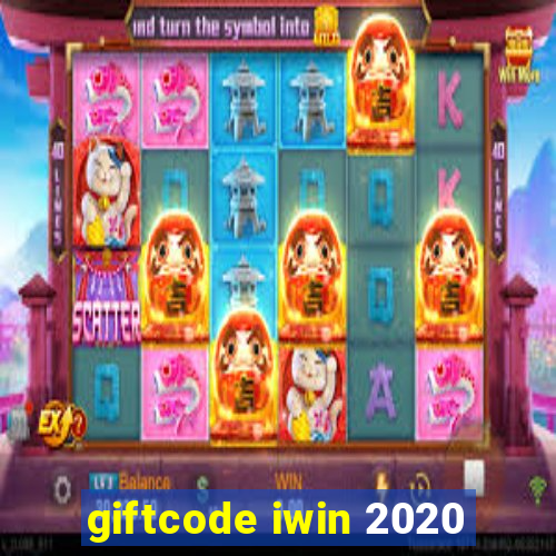 giftcode iwin 2020