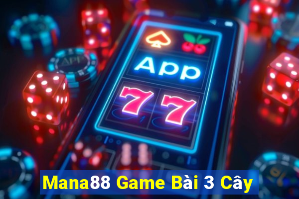 Mana88 Game Bài 3 Cây