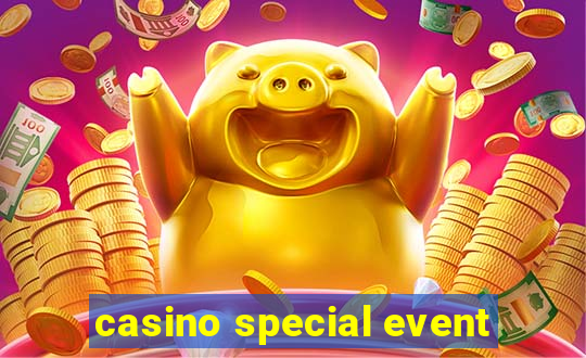 casino special event