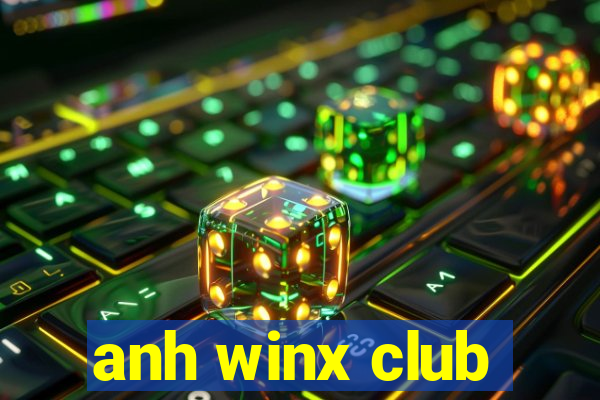 anh winx club