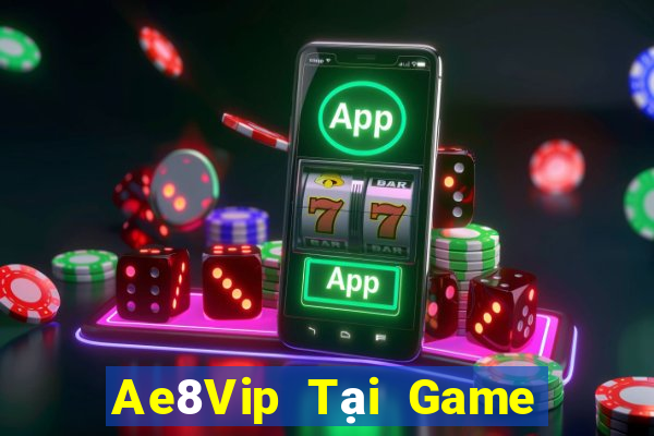 Ae8Vip Tại Game Bài B52