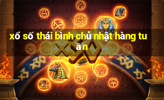 xổ số thái bình chủ nhật hàng tuần