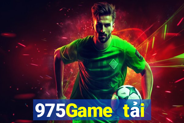 975Game tải xuống app