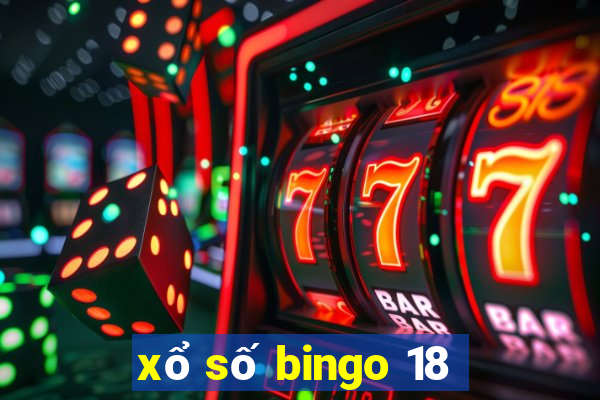 xổ số bingo 18