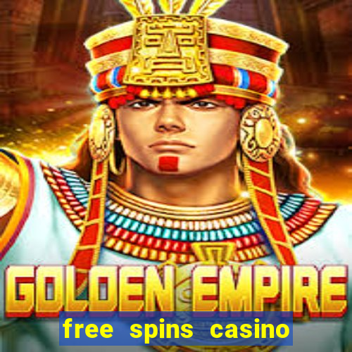 free spins casino no deposit