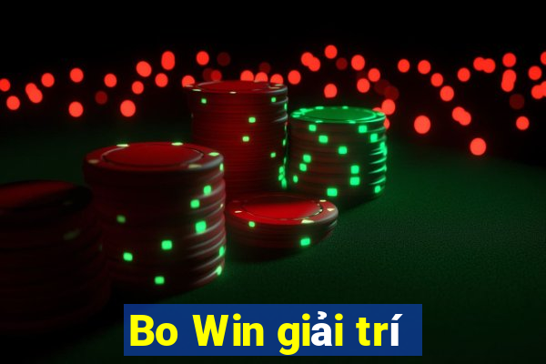 Bo Win giải trí