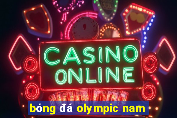 bóng đá olympic nam