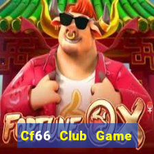 Cf66 Club Game Bài Hát