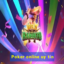 Poker online uy tín