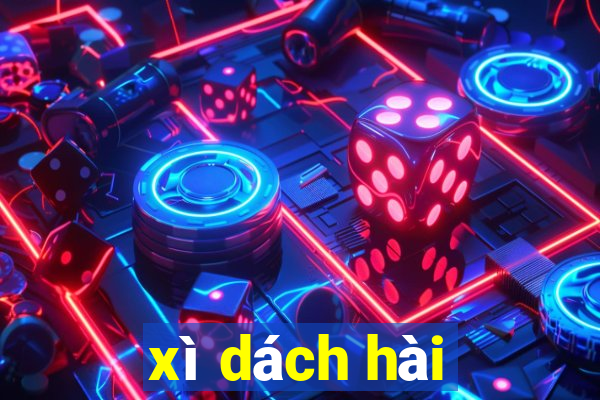 xì dách hài