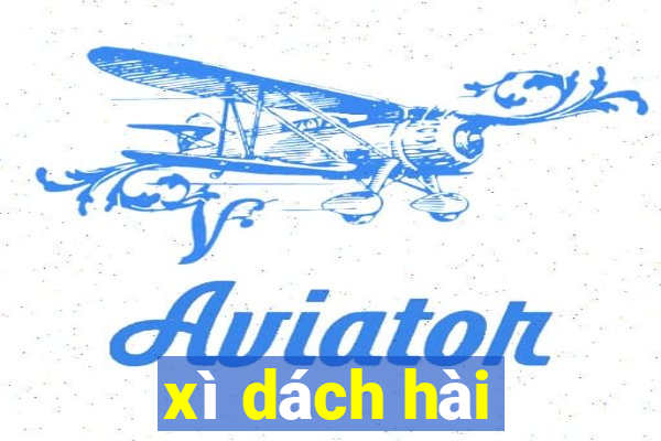 xì dách hài