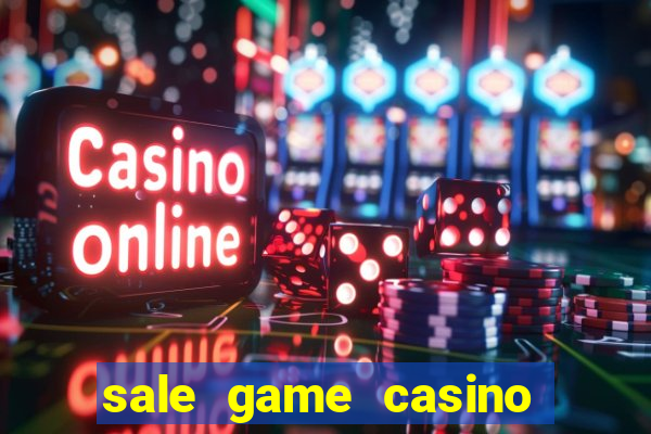 sale game casino là gì