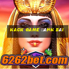 hack game đánh bài