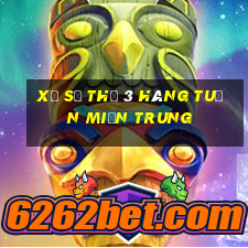 xổ số thứ 3 hàng tuần miền trung